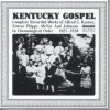 Alfred G Karnes, Ernest Phipps, McVay & Johnson - Kentucky Gospel: Complete Recorded Works In Chronological Order 1927-1928