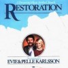 Evie & Pelle Karlsson - Restoration: A Prayer In Music For The Church