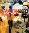 Brennan Manning - The Ragamuffin Gospel: Good News for the Bedraggled, Beat-Up, and Burnt Out