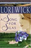Lori Wick - A Song for Silas