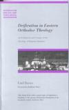Emil Bartos - Deification in Eastern Orthodox Theology