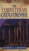 George Gardiner - The Corinthian Catastrophe