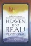 Choo Thomas - Heaven Is So Real! Devotional: 90 Reflections on Supernatural Encounters