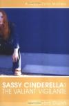 Sharon Dunn - Sassy Cinderella and the Valiant Vigilante (Ruby Taylor Mysteries)
