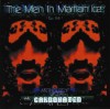 SIDzCarbonatedMilk - The Men In Martian Ice: Anthology