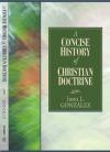 Justo L. Gonzalez - A Concise History of Christian Doctrine