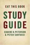 Eugene Peterson - Eat This Book Study Guide