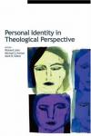 R Lints Et Al - Personal Identity in Theological Perspective