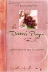 Heather Harpman Kopp - The Dieter's Prayer Book: Spiritual Power and Daily Encouragement