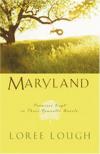 Loree Lough - Maryland: Promises Kept in Three Romantic Novels
