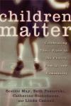 Scottie May - Children Matter: Celebrating Their Place in the Church Family and Community