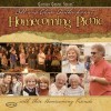 Bill & Gloria Gaither & Their Homecoming Friends - Homecoming Picnic