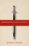 Robin Mark - Warrior Poets Of The 21st Century: A Biblical And Personal Journey In Worship