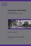 Iain D Campbell - Fixing the Indemnity: The Life and Work of Sir George Adam Smith (1856 - 1942) (Paternoster Biblical & Theological Monographs)