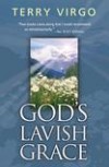 Terry Virgo - God's Lavish Grace