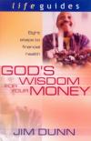 Jim Dunn - God's Wisdom for Your Money