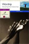 Larry Sibley - Worship: Discovering What Scripture Says (Fisherman Bible Study Guides)