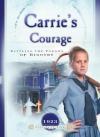 Norma Jean Lutz - Carrie's Courage: Battling the Powers of Bigotry (Sisters in Time)