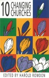 Harold Rowdon - Ten changing churches