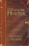 Randall Arthur - Wisdom Hunter