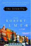 Robert Elmer - The Celebrity