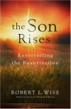 Robert L Wise - The Son Rises