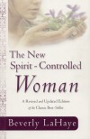 Beverly LaHaye - The New Spirit Controlled Woman