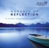 Spring Harvest - Moments Of Reflection: 12 Classic Instrumental Worship Songs