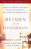 George G. Ritchie & Elizabeth Sherrill - Return From Tomorrow