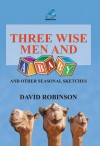 David Robinson - Three Wise Men and a Baby