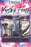 Jonathan Norman - Worship Feast: 100 Readings, Rituals, Prayers, and Guided Meditations
