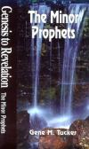 Gene M. Tucker - The Minor Prophets