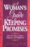 Judith Rolfs - A Woman's Guide to Keeping Promises
