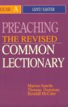 Soards, Dozeman & McCabe - Preaching the Revised Common Lectionary: Year A
