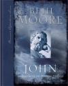 Ben Moore - John: 90 Days with the Beloved Disciple (Personal Reflections)