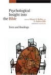 Rollins & Killie - Psychological Insight into the Bible: Texts and Readings
