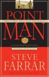 Steve Farrar - Point Man
