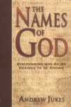 Andrew Jukes - The Names Of God