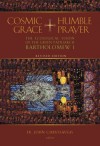 Chrssavgis - Cosmic Grace and Humble Prayer: The Ecological Vision of the Green Patriarch Bartholomew I