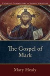 Mary Healy - The Gospel Of Mark