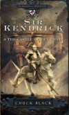 Chuck Black - Sir Kendrick and the Castle of Bel Lione (Knights of Arrethtrae)