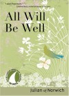 Julian of Norwich - All Will be Well