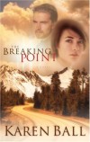 Karen Ball - The Breaking Point