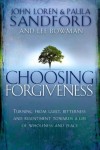 John Loren & Paula Sandford - Choosing Forgiveness
