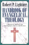 Robert P. Lightner - Handbook of Evangelical Theology