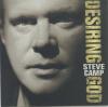 Steve Camp - Desiring God