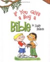 Andy Holmes - If You Give a Boy a Bible