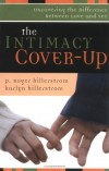 P. Roger Hillerstrom, Karlyn Hillerstrom - The Intimacy Cover-Up