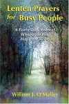 William J. O'Malley - Lenten Prayers for Busy People