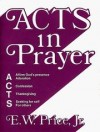 E W Price - Acts In Prayer